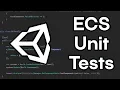 Quick Tip Unity ECS Unit Tests