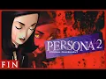 Lagu Persona 2: Eternal Punishment [PS1] Final Boss \u0026 Ending