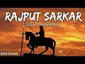 Download Lagu Rajput Sarkar ( Slow + Reverb ) (राजपूत सरकार) Vikrant Thakur | Robin Rana | Rahul Thakur |
