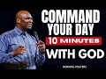 Lagu 10 Minutes Powerful Morning Prayer Before You Start Your Day | Apostle Joshua Selman