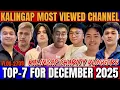 Lagu TOP 7 MOST VIEWED CHANNEL \u0026 KALINGAP CHARITY VLOGGERS | DEC-2025