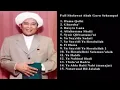 Download Lagu syair abah guru Sekumpul full 6 jam non stop 09