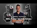 De Weldkar Machinelijn | MIG Pulse machines