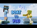 Boat to You - A Minecraft Parody Ghost by Justin Bieber