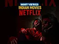 Download Lagu Most Viewed Indian Movies On Netflix In 2025 🔥🤯 #shorts