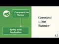 Spring Boot CommandLineRunner Masterclass Initialization Arguments Best Practices 47