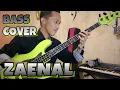 Zaenal - Bass Cover