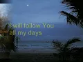 JESUS,Lover of my soul (it's all about You)