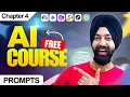 Free AI COURSE for Beginners - Class 4