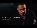 Download Lagu Della Jensen - UA E ILOA LOU SESE (Official Music Video)