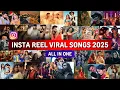 Download Lagu Instagram Reels Viral Indian Songs 2025 (All In One) - Trending Viral Songs India 2025 MP3