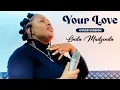 Download Lagu Moses Bliss X Chandler Moore - Your love ( Linda Mudzenda Cover )