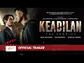 Lagu KEADILAN - Official Trailer