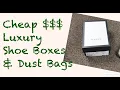 How I get Cheap Dust Bags Boxes For Luxury Shoes - Gucci Prada etc