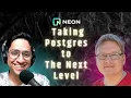 Taking Postgres to the next level with Neon