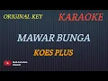 Download Lagu MAWAR BUNGA - KOESPLUS (KARAOKE) ORIGINAL KEY___BUDI AURA AURA COVER