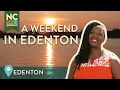 A Weekend in Edenton NC North Carolina Weekend