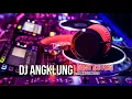 Download Lagu DJ ANGKLUNG TERBARU 2020 - DISAAT AKU PERGI