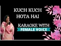 Download Lagu Kuch Kuch Hota Hai Karaoke With Female Voice
