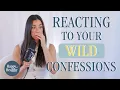 Download Lagu Reacting To Confessions You Swore You’d Never Tell Anyone…but You Told Me. 