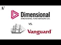 Dimensional Fund Advisors vs Vanguard