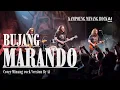 Lagu BUJANG MARANDO - Cover Minang Rock Version By Ai 