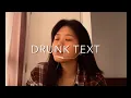 Lagu Drunk Text || Henry Moodie(cover)