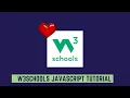 W3schools Javascript Tutorial JavaScript for Absolute Beginners