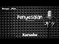Anna Mathovani - Penyesalan - Karaoke tanpa vocal