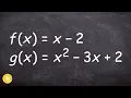 Adding subtracting multiplying and dividing two functions