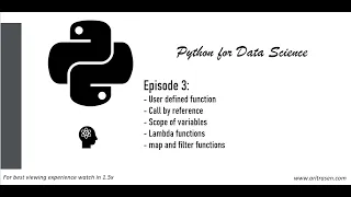 EP3 Python for Data Science Scope of variables Lambda Map Filter functions