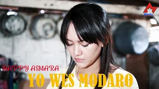 Download Happy Asmara - Yo Wes Modaro | Dangdut [OFFICIAL] MP3