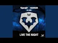 Download Lagu Live The Night
