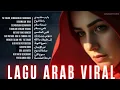 Download Lagu 💔 Full Album Lagu Arab Sedih Terbaik 2025 | Ya Rabu Khudh Bidi | أجمل الأغاني الحزينة
