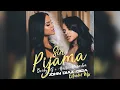 Download Lagu Sin Pijama - Becky G + Natti Natasha ( John Diaz \u0026 Giga Extended mix)