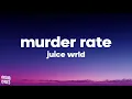 Download Lagu Juice WRLD - Murder Rate (Lyrics)