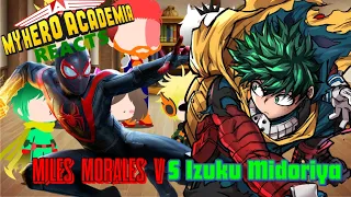 mha reacts to miles vs izuku marvel vs my hero academia 