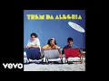 Download Lagu Trem Da Alegria - Uni, Duni, Tê (Áudio Oficial)