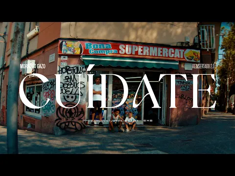 MORAD FT GAZO - CUÍDATE