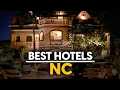 Best Hotels In Nc Usa - Top 5 Picks For Any Budget