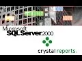 How to Build a Simple Crystal Report in Crystal Report 8 5 using SQL Server 2000 database engine