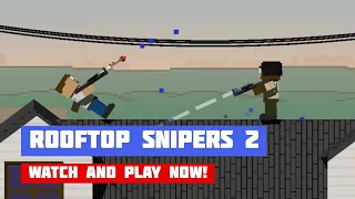 Rooftop Snipers 2 Game Gameplay