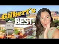 The Best Places to Live in Gilbert AZ
