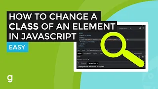 How to Change a Class of an Element in JavaScript EASY