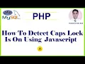 How To Detect Caps Lock is On Using Javascript How to Check Caps Lock On or Off