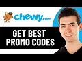 HOW TO GET BEST CHEWY PROMO CODES 2026 FULL GUIDE