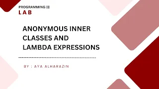 03 - Anonymous Inner Classes vs Lambda Expressions Functional Interfaces in Java