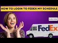 Fedex Workday Login How To Login To FedEx My Schedule Muhammad Asif Khan