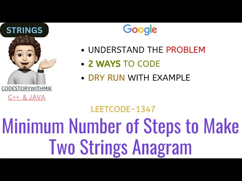 Minimum Number of Steps to Make Two Strings Anagram | Simple | Intuitive | Google | Leetcode 1347 - YouTube thumbnail