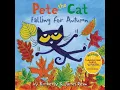 Pete the Cat Falling for Autumn